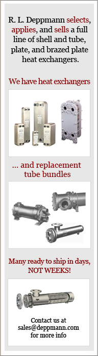 R.L. Deppman selects, applies, and sells a full line of shell and tube, plate, and brazed plate heat exchangers. 