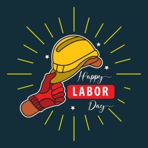 Happy Labor Day